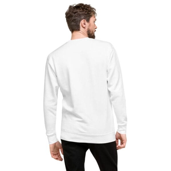 Stop Doubting Unisex White Premium Sweatshirt - Image 4